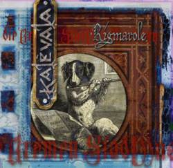 Kalevala (ITA) : Rigmarole